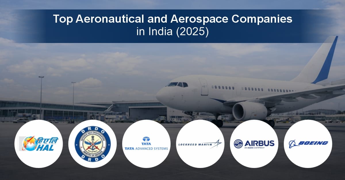 Top Aeronautical and Aerospace Companies in India (2025)